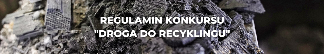 Regulamin konkursu “Droga do recyklingu”